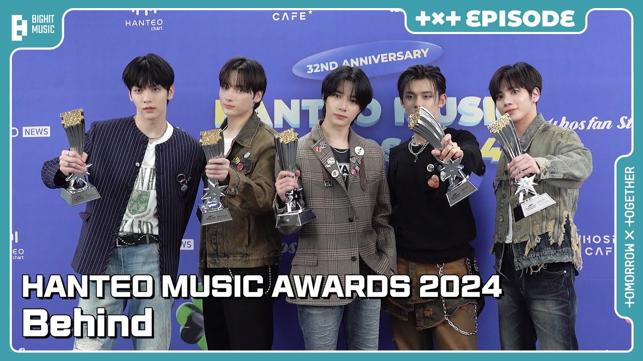 '32nd HANTEO MUSIC AWARDS 2024' Behind | EPISODE | TXT (투모로우바이투게더)