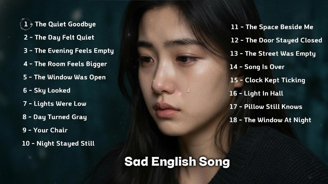 Sad English Song - The Farm village | Heartbroken Love Song & Top Music for Relaxing