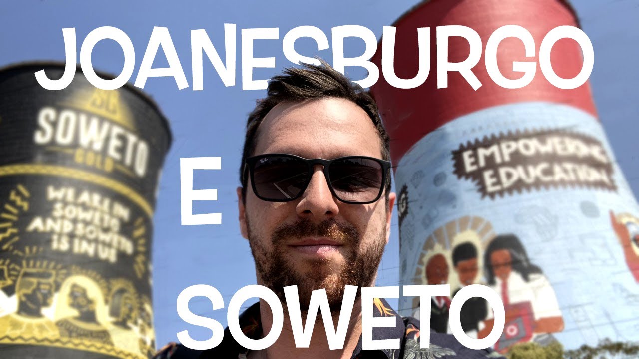 Joanesburgo e Soweto | África do Sul