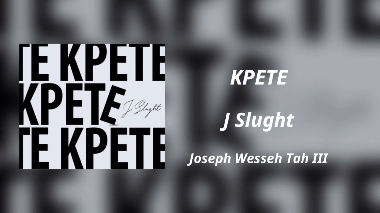 J Slught - KPETE (Official Audio) | AFROBEATS | Liberian Music 2020