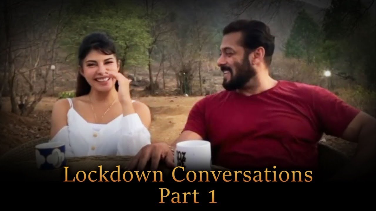 Lockdown Conversations - Part 1 | Salman Khan | Jacqueline Fernandez | Waluscha De Sousa