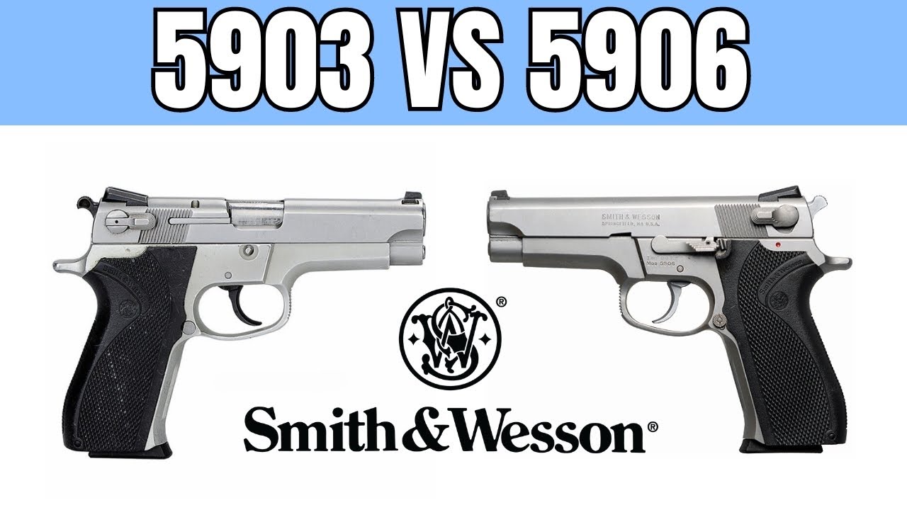 Пистолеты S&W 5906 против 5903