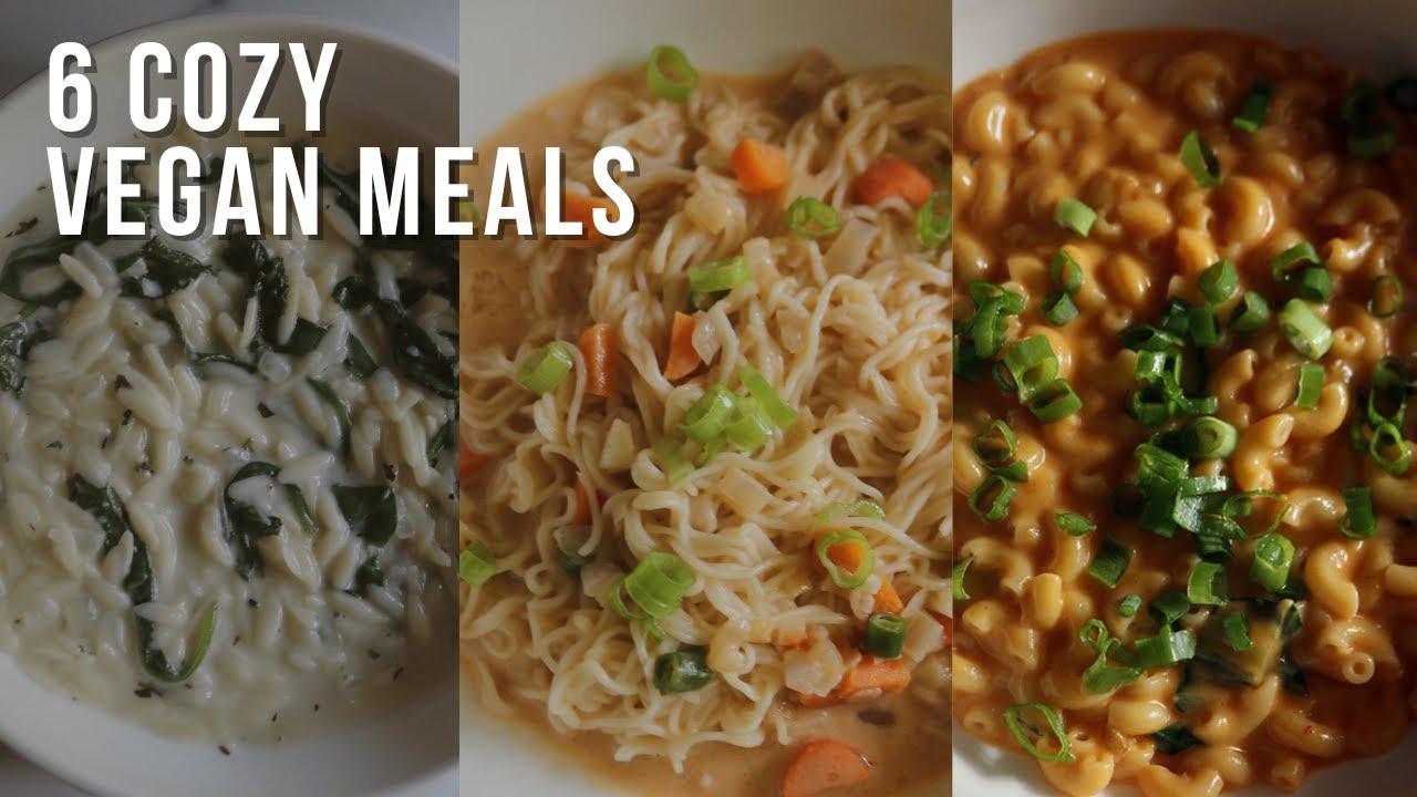 6 Quick Vegan Comfort Food for Stressful Days