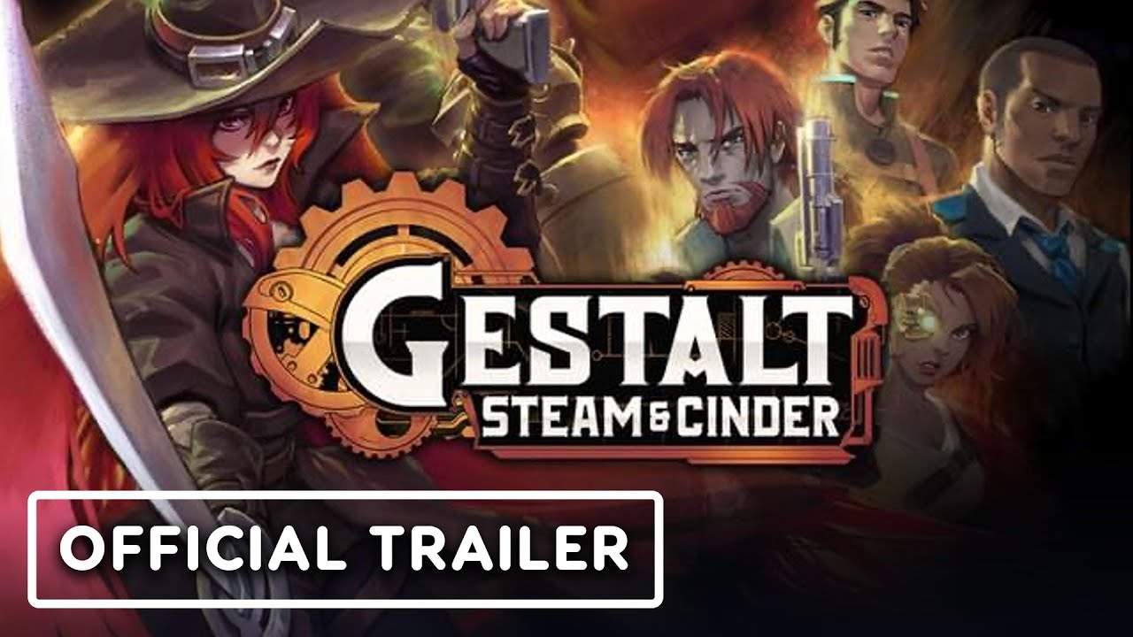 Gestalt: Steam & Cinder - Official Launch Trailer