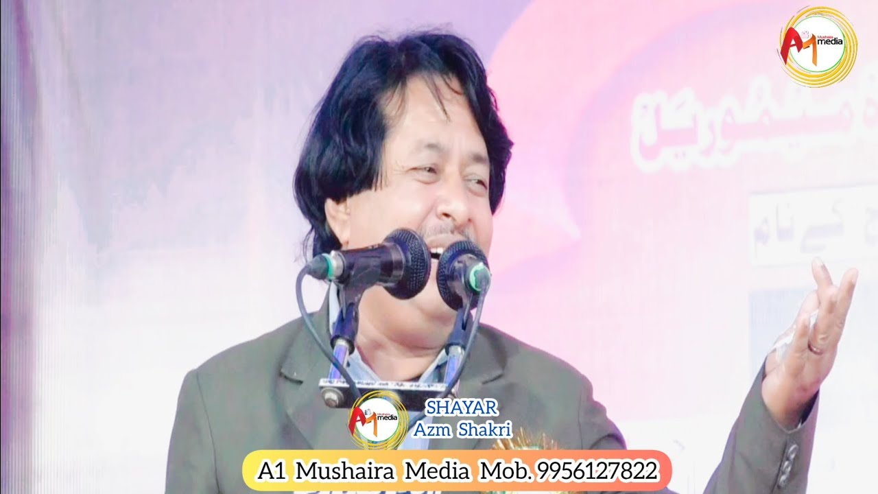 Azm Shakri All India Mushaira A1 Mushara Media 