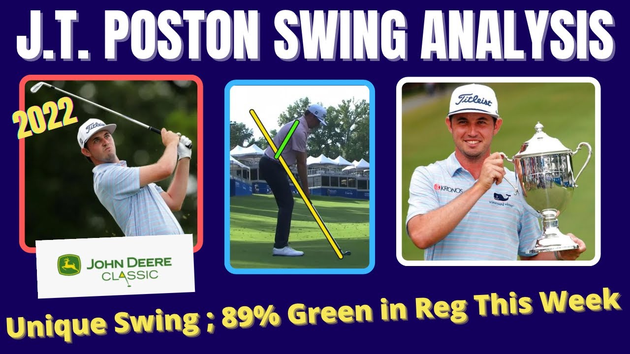 J.T. Poston Golf Swing [ Analysis 2022 ]