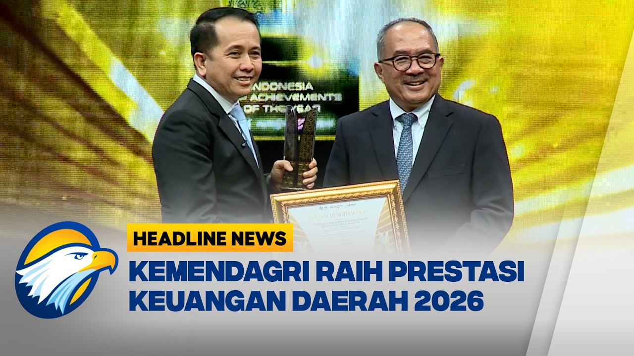 [HEADLINE NEWS 25/02] Penghargaan Bina Keuangan Daerah Kemendagri 2026