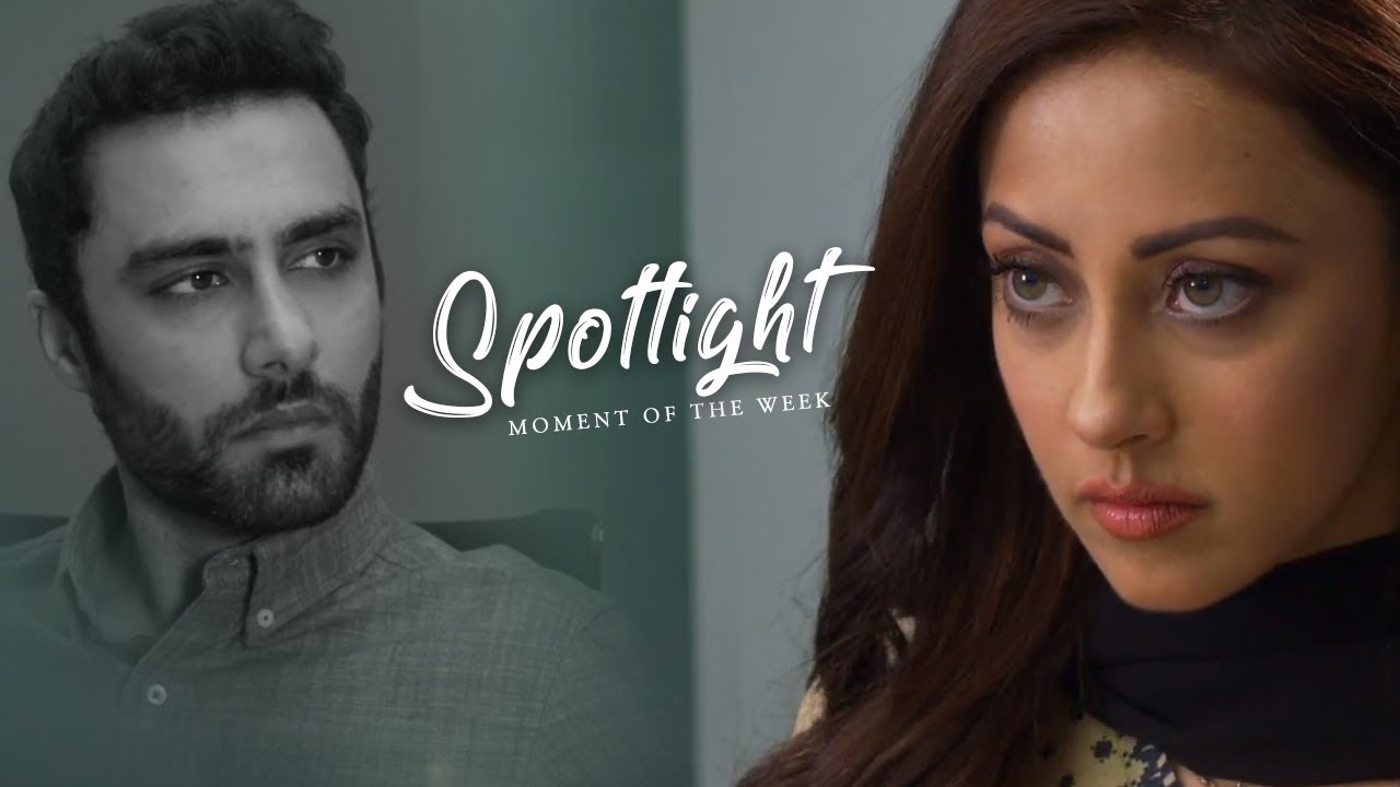 Tajdeed e Wafa | Episode #09 | Moment Of The Week | HUM Spotlight