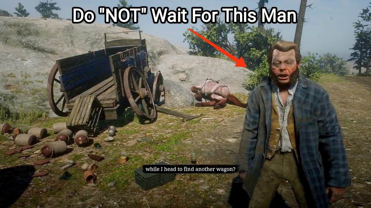 This is Why You Should NOT Wait for the Man Who Crashed his Wagon - RDR2