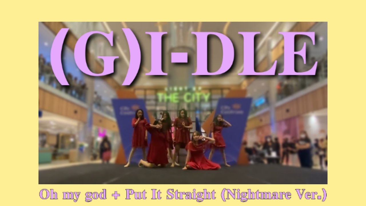 🥇 (G)I-DLE ((여자)아이들) - Intro + Put It Straight (Dance Cover by A-Plus) @K-Pop Light Up The City 2021