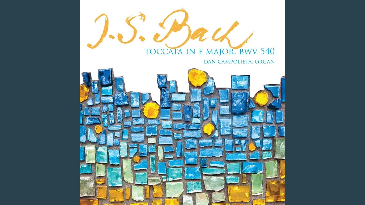 Toccata in F Major, BWV 540