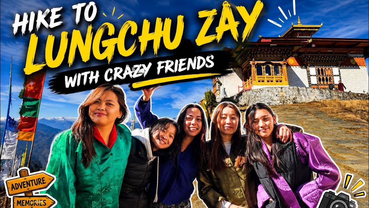 Part 2 : Finally to the Destination  | Lungchu Zay | Don't miss the end 😝 @Justmechimi 