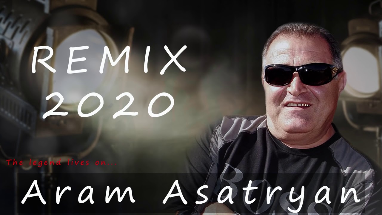 Aram Asatryan - Lavaguyn ergeric Remix Mix 2020 (Գուսան Արամ)
