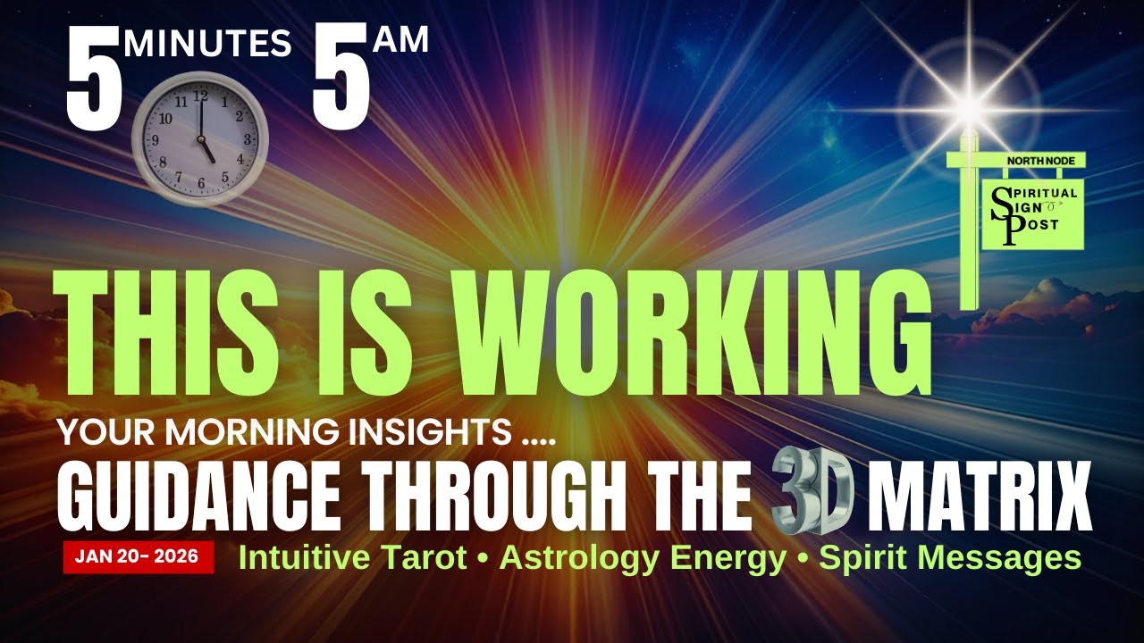 Jan 20 — THIS IS WORKING | Daily 5 AM Spiritual Sign Post
