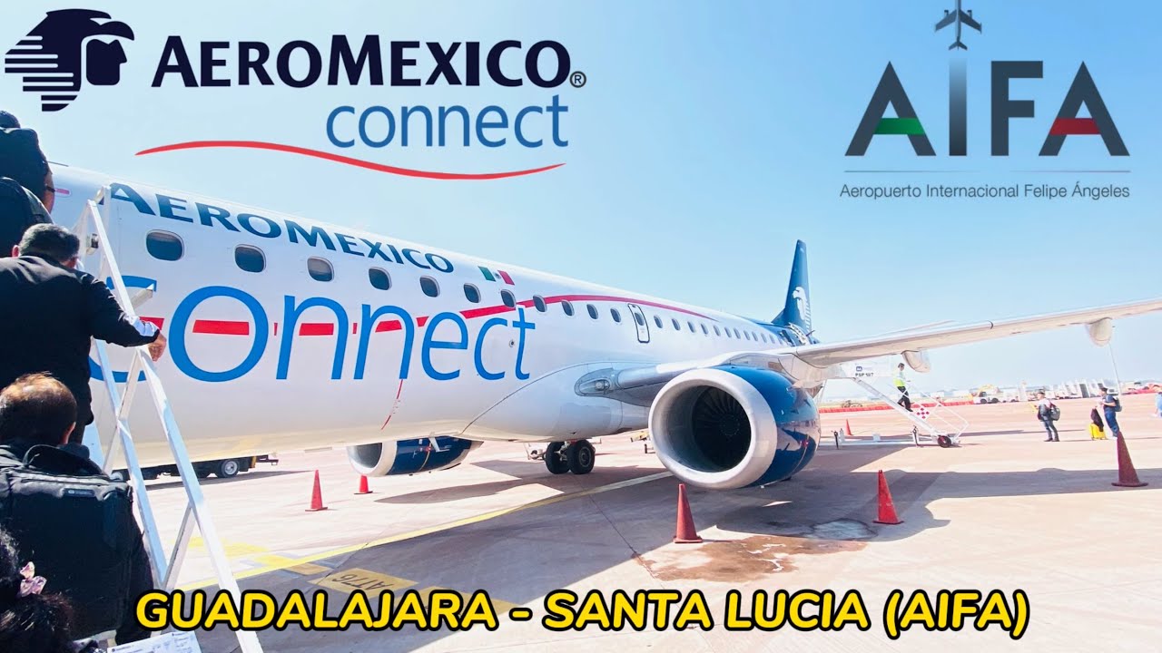 TRIP REPORT | GUADALAJARA- SANTA LUCIA (AIFA) l Aeroméxico Connect l E190 lECONOMY #aifa #santalucia