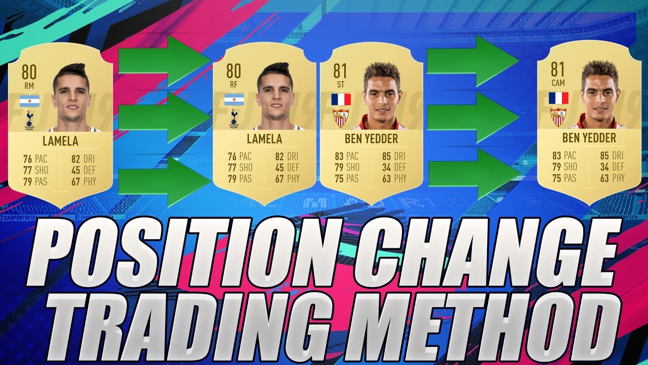 FIFA 19 POSITION TRAIDNG METHOD l FIFA 19 TRADING METHOD