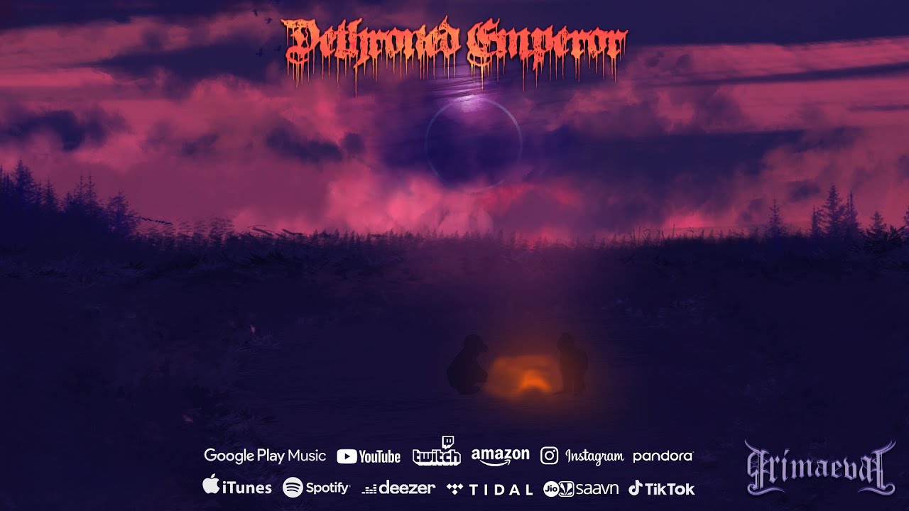 Primaeval - Dethroned Emperor(Celtic Frost Cover) (Official Audio)