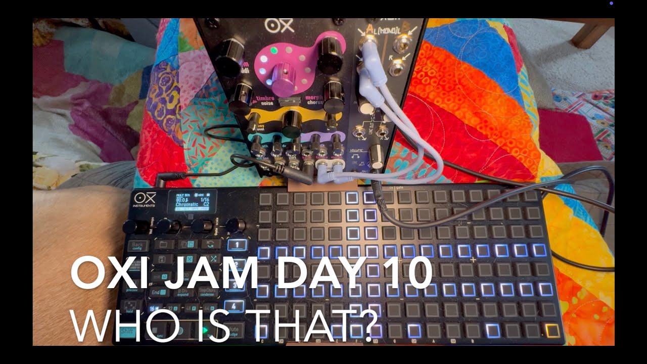 OXI Jam Day 10
