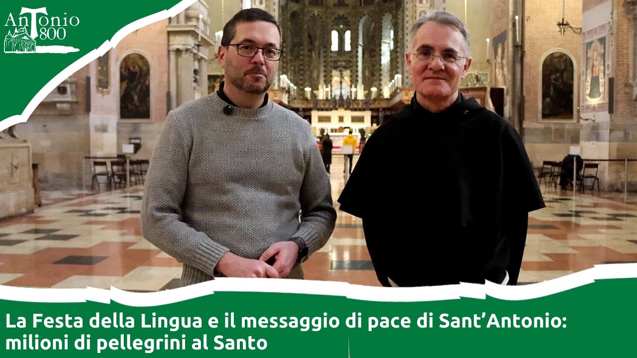 La Festa della Lingua e il messaggio di pace di Sant’Antonio: milioni di pellegrini al Santo
