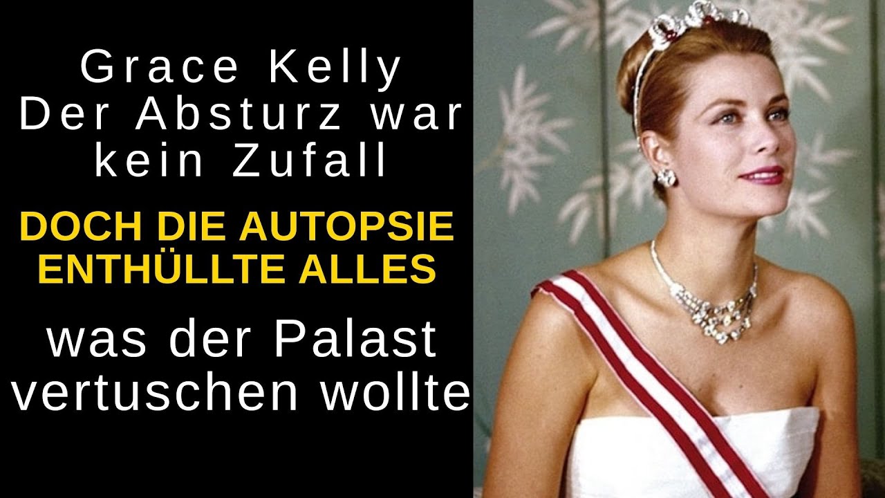 Grace Kelly: Der tödliche Absturz (War es Mord?)