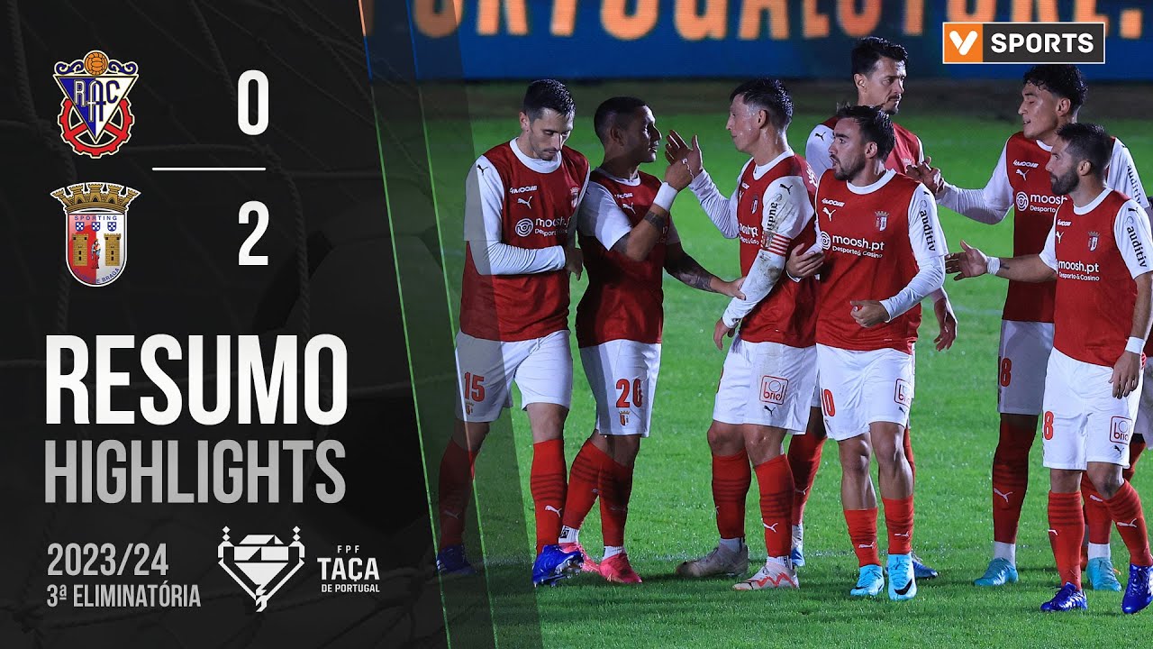 Resumo: Rebordosa 0-2 SC Braga (Taça de Portugal 23/24)