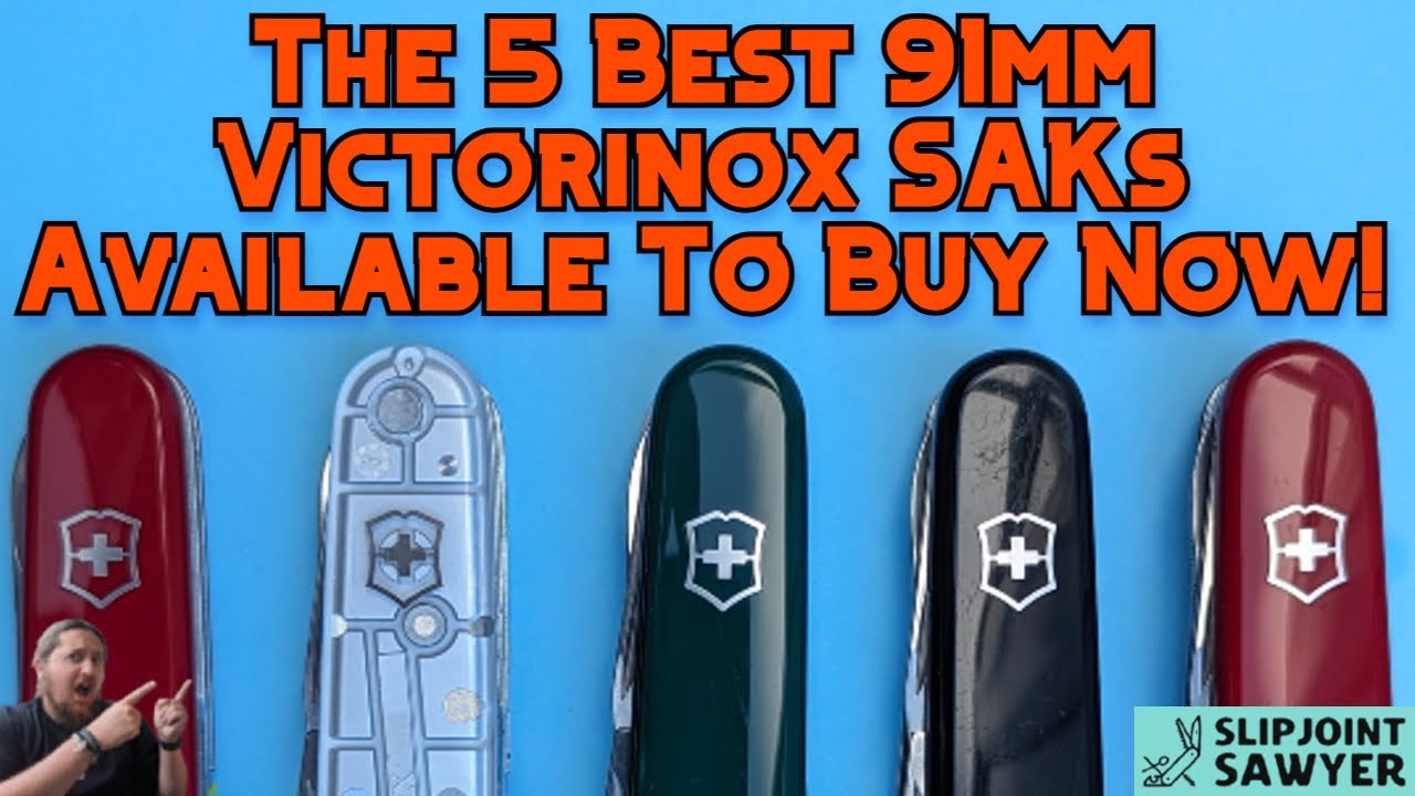 The 5 Best 91mm Victorinox Swiss Army Knives Available To Buy Right Now!