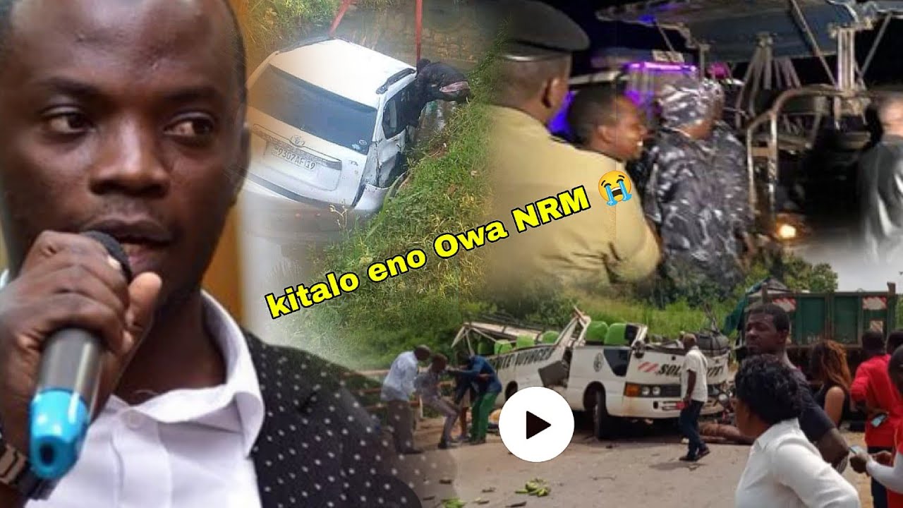 Aguude kwa Accident Owa NRM Afiliddewo! Kazibwe bashir yevuma politics, mu Uganda Airlines Kika 