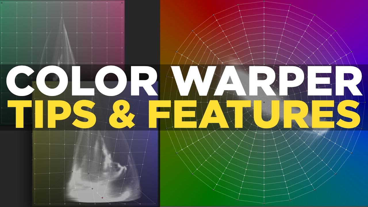 Davinci Resolve 17 Color Warper Tips and Features