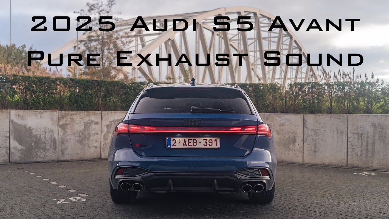 2025 Audi S5 Avant: 3.0 TFSI V6 Pure Exhaust Sound
