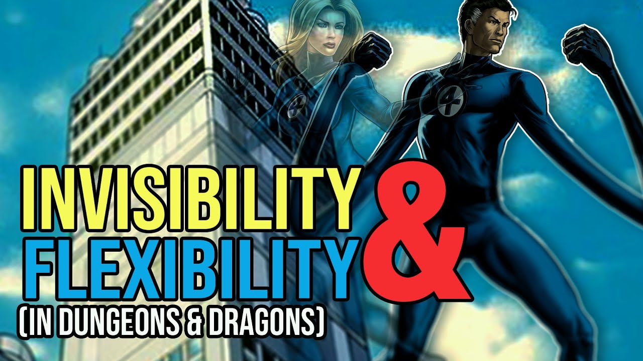 How to Play Mr. Fantastic and Invisible Woman in Dungeons & Dragons (Fantastic 4 Build for D&D 5e)