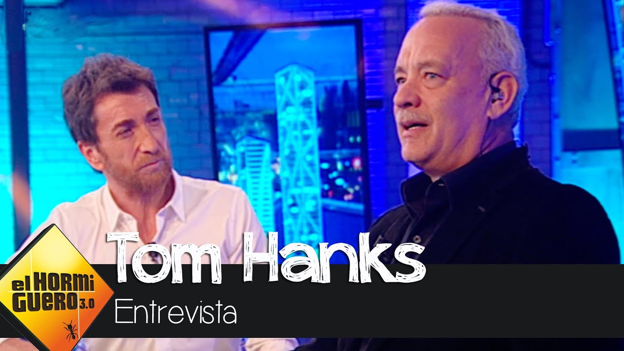 Tom Hanks charla junto a Pablo Motos  - El Hormiguero 3.0