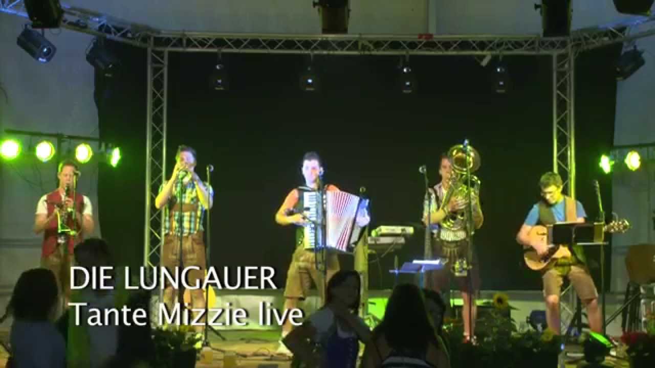 [NEU] Die Lungauer - Unsre Tante Mizzi