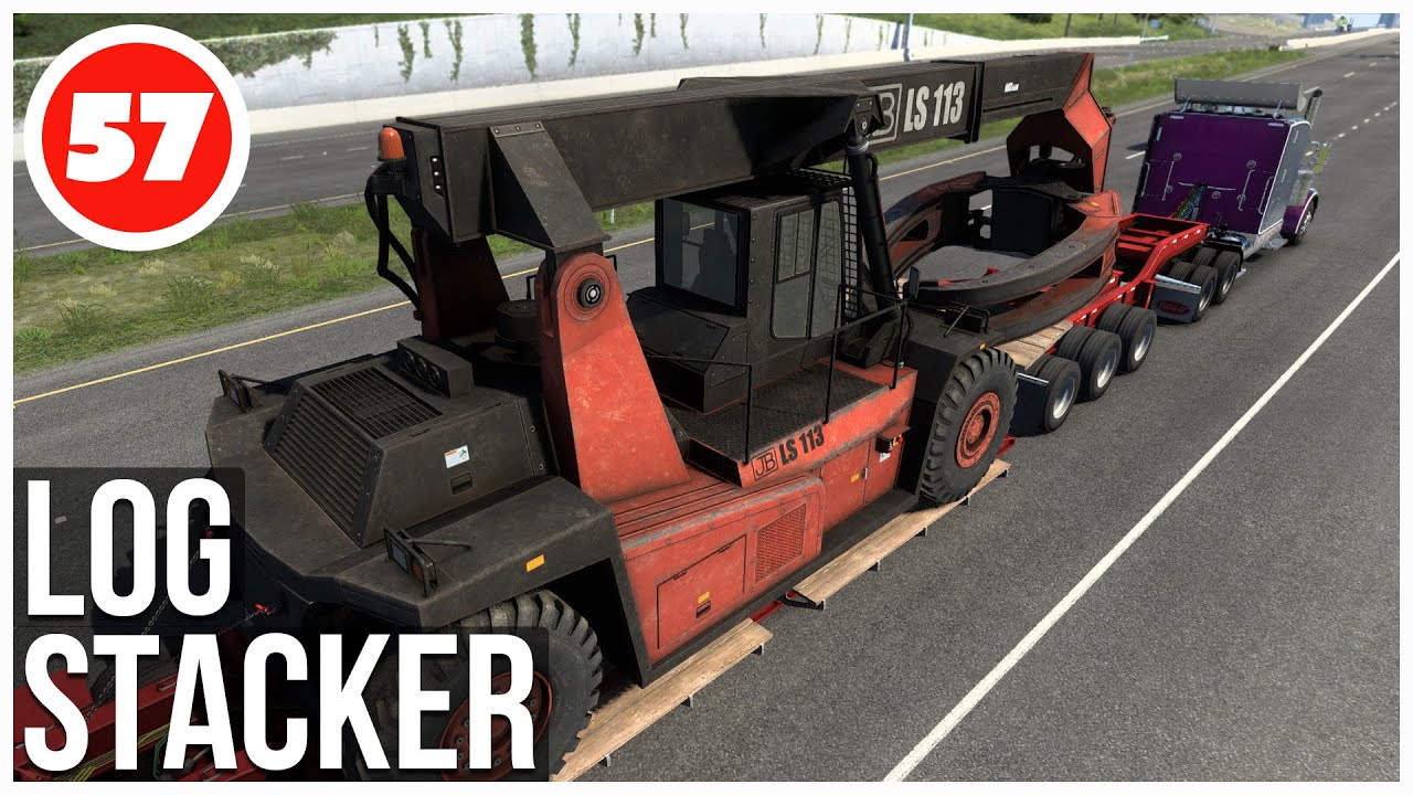 ATS | Log Stacker - Forestry Machinery DLC | American Truck Simulator Career | Episode 57