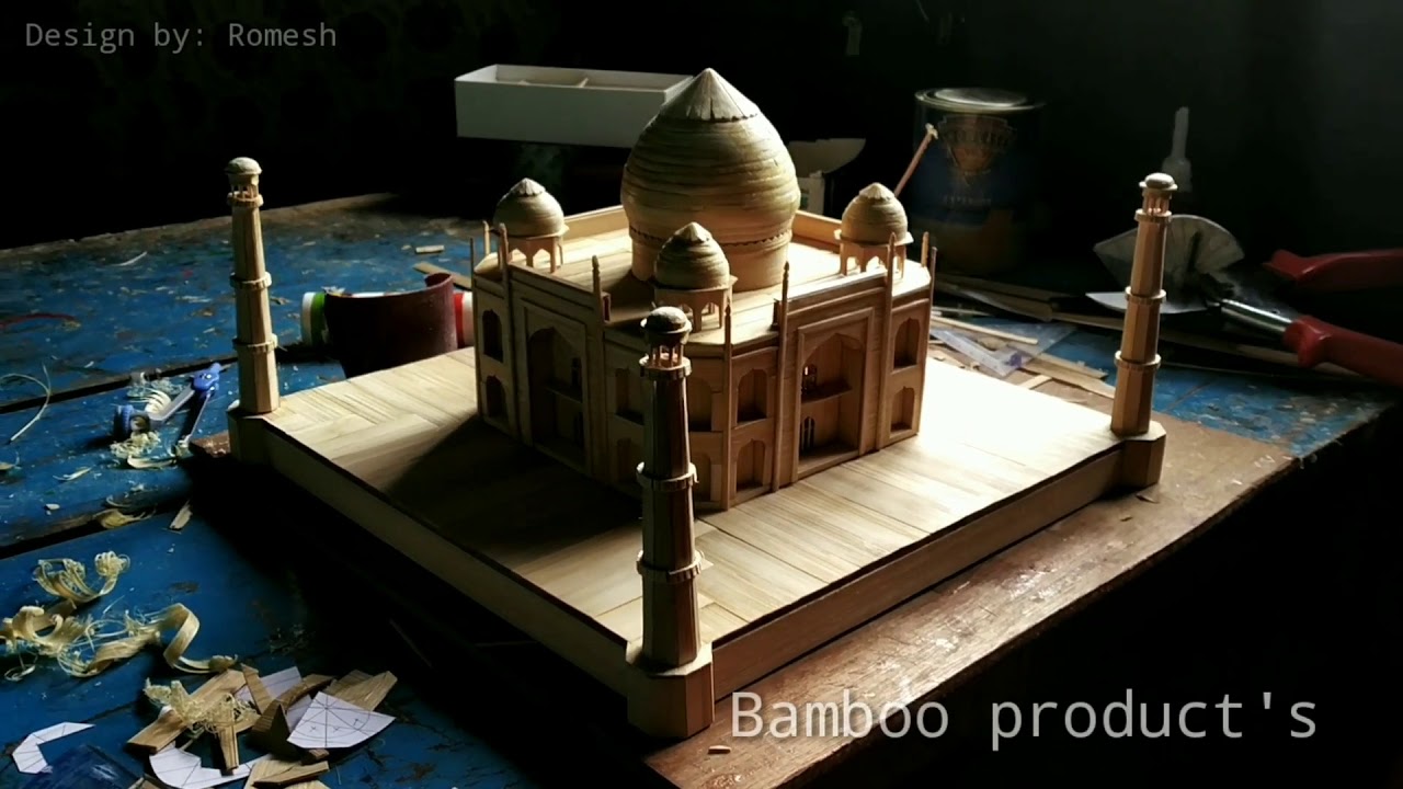 The Taj Mahal bamboo handicrafts by Romesh