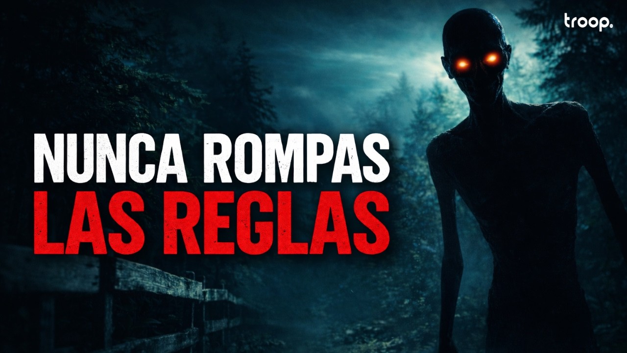 Las REGLAS del bosque que NUNCA debes romper | RELATO DE TERROR