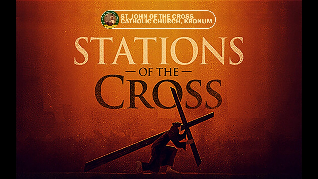 STATIONS OF THE CROSS  || 27THFEB 2026