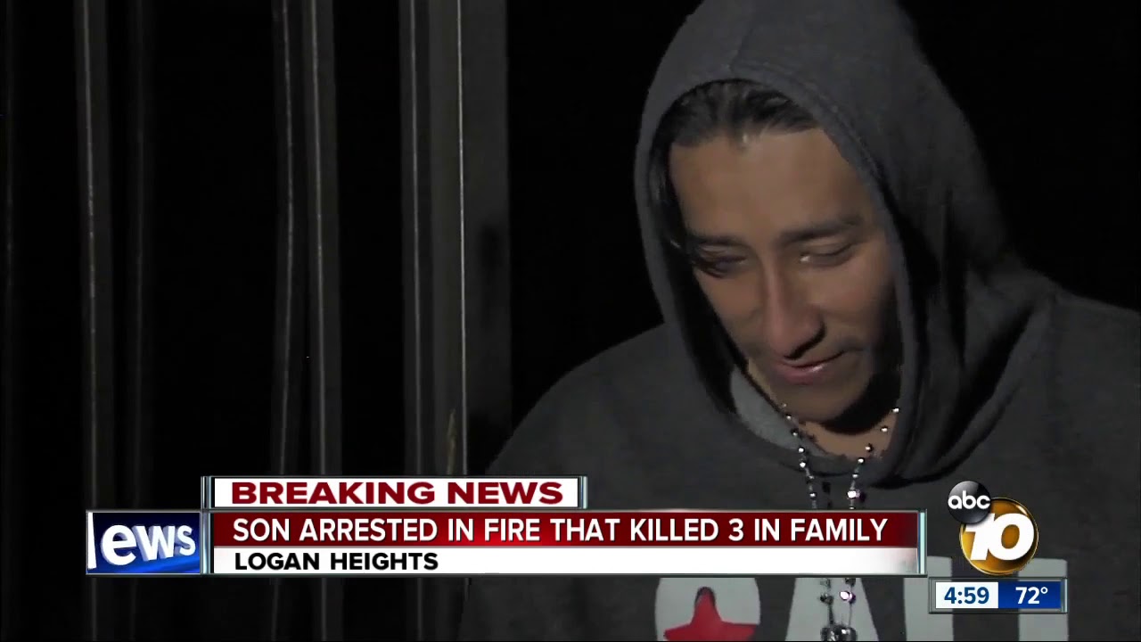 Son arrested in Logan Heights fire that killed 3 family members