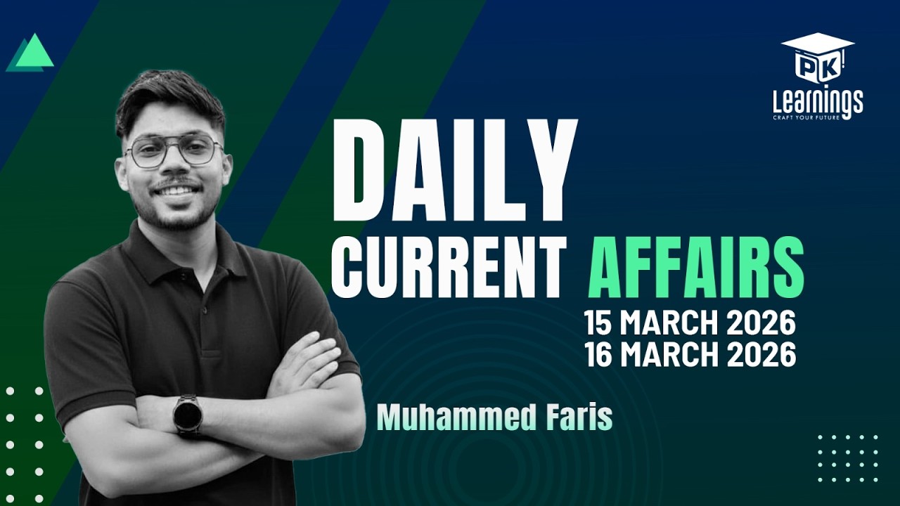 Daily Current Affairs | 15-03-2026 | PK Learnings | KPSC | Important Daily Updates