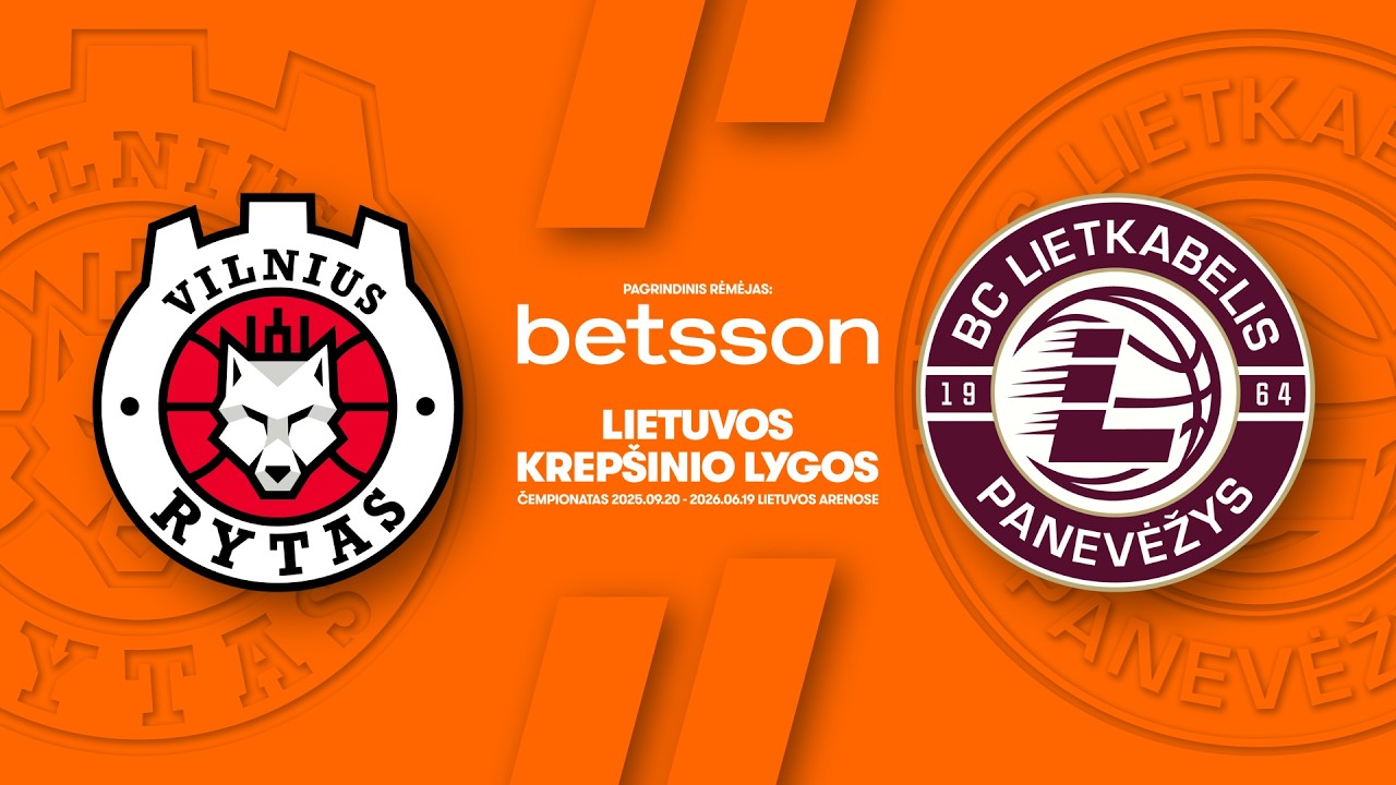 LKL, kurią remia Betsson, rungtynių apžvalga: &bdquo;Rytas&ldquo; - &bdquo;Lietkabelis&ldquo; [2026-03-22]