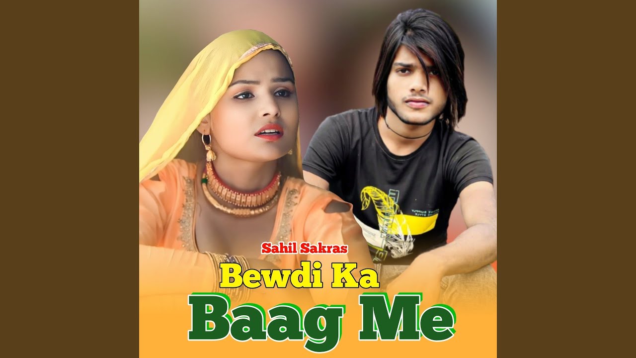 Bewdi Ka Baag Me