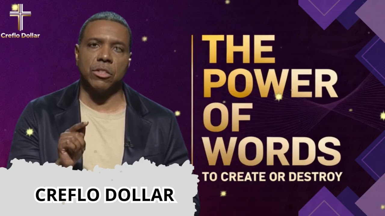 The Creative Power of Words  || Creflo Faith