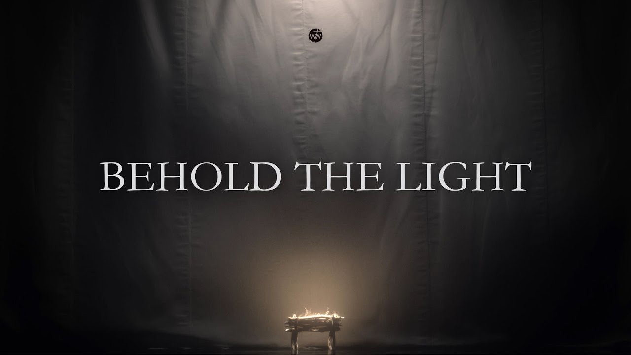 Behold the Light | Behold Jesus! | WINOntario Online Service