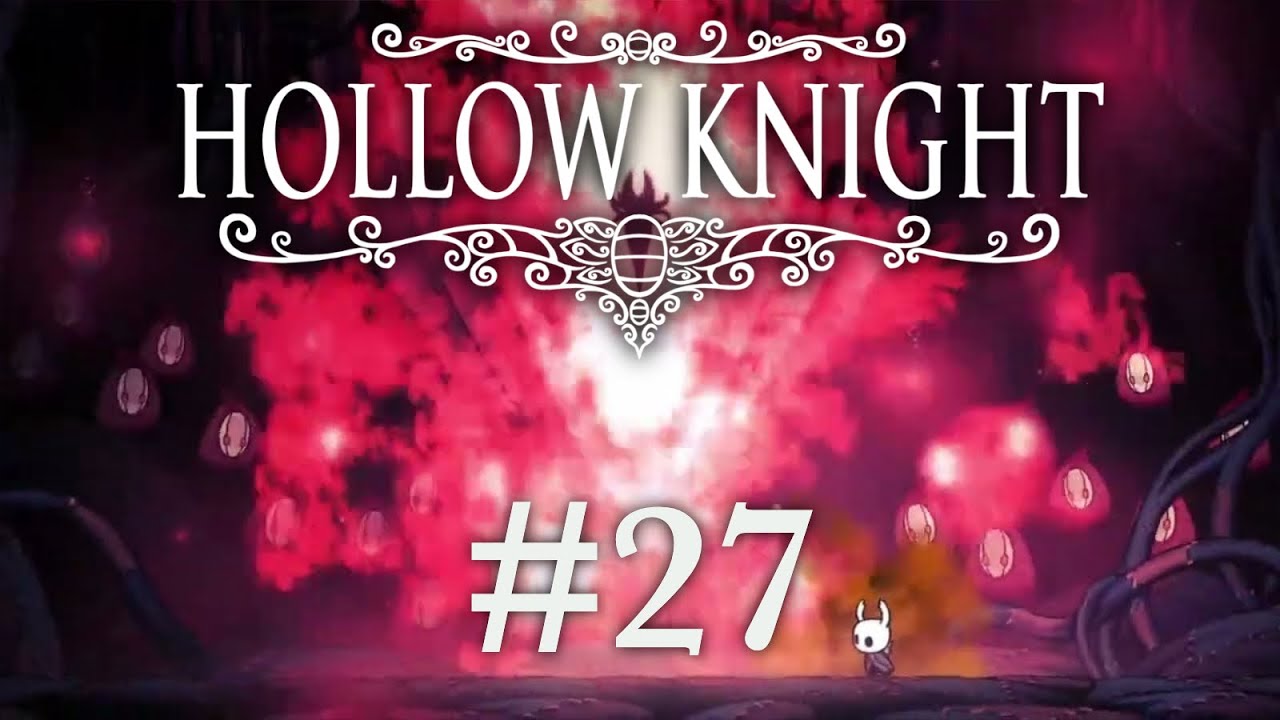 Banishment | Hollow Knight #27