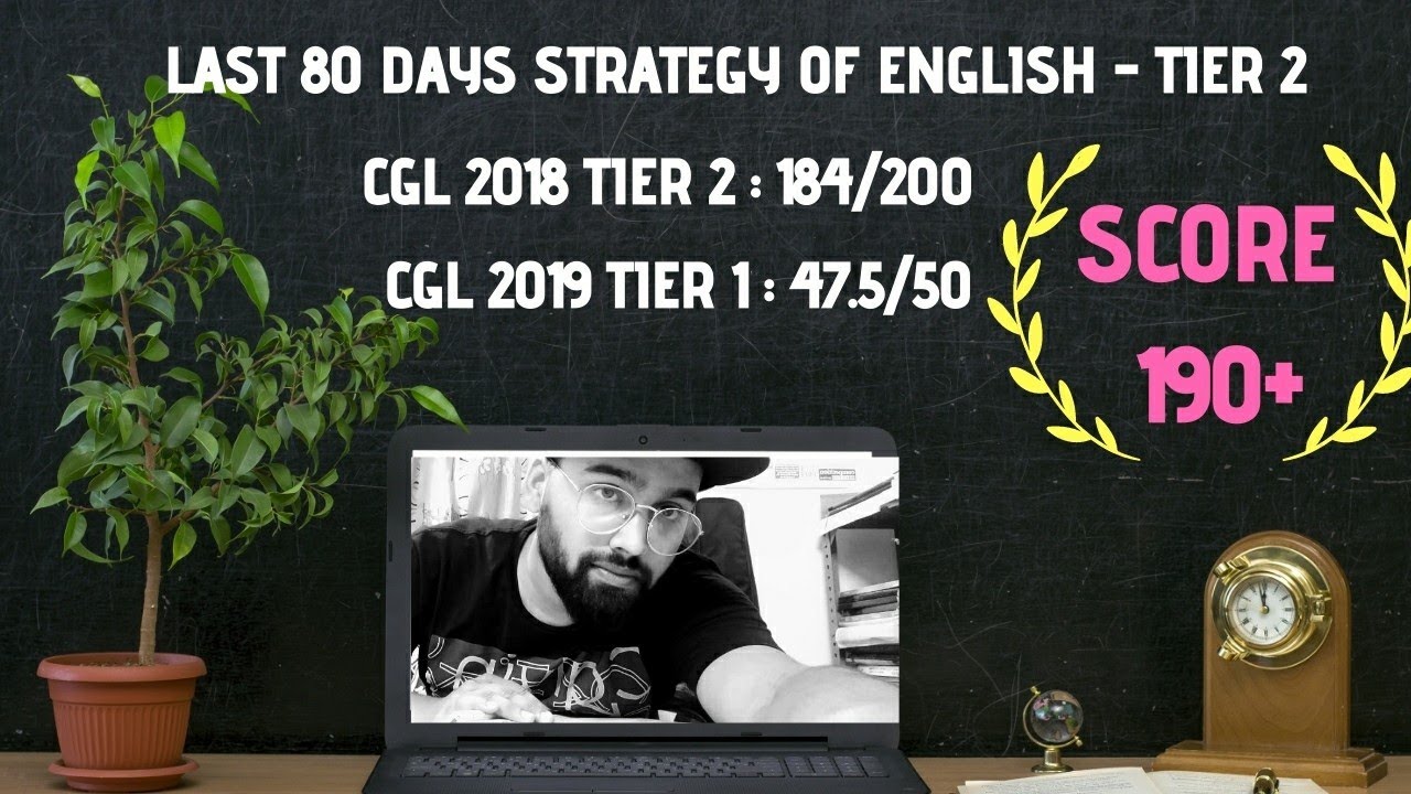 Score 190+ || Last 80 days strategy for tier 2 English|| SSC CGL|| Best strategy