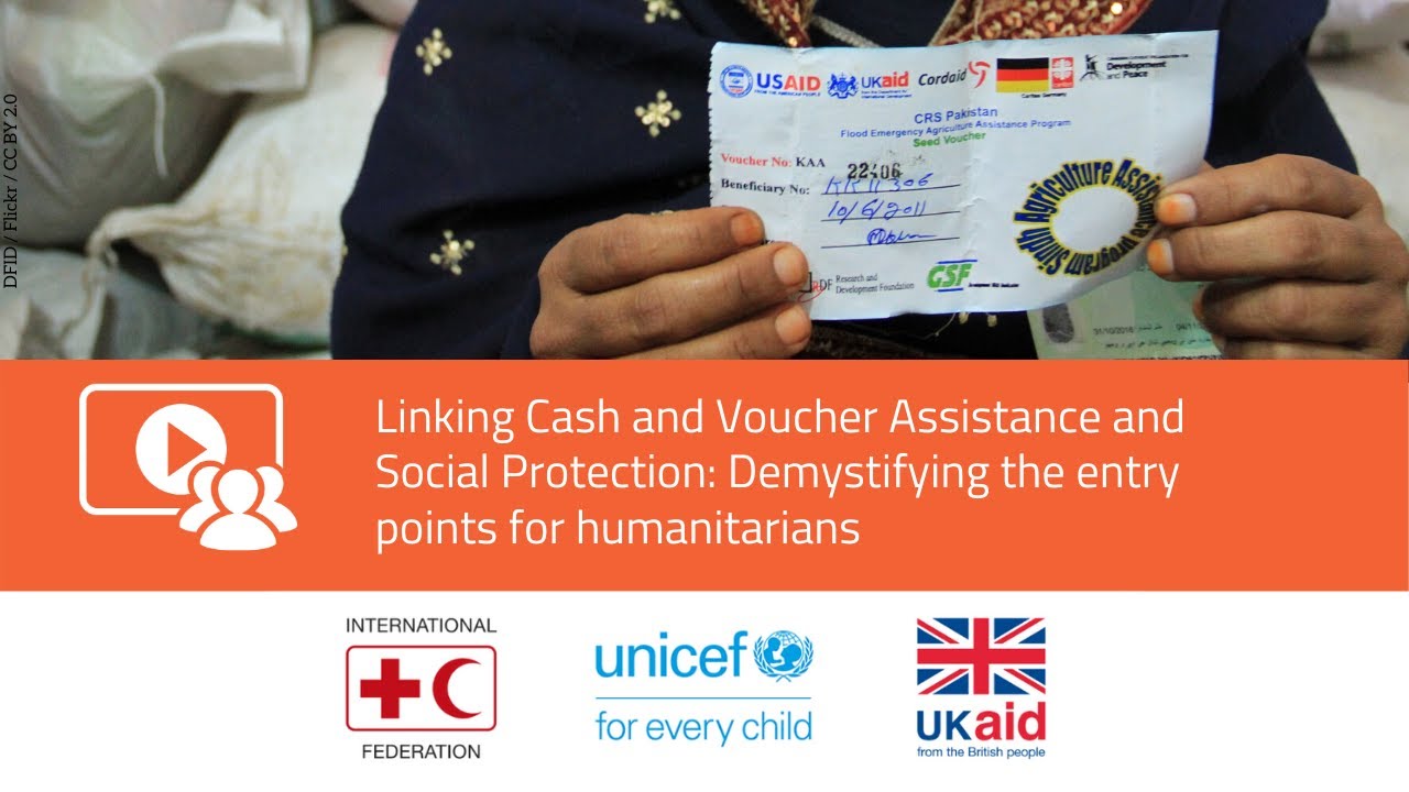 Linking Cash and Voucher Assistance and Social Protection: Entry points for humanitarians