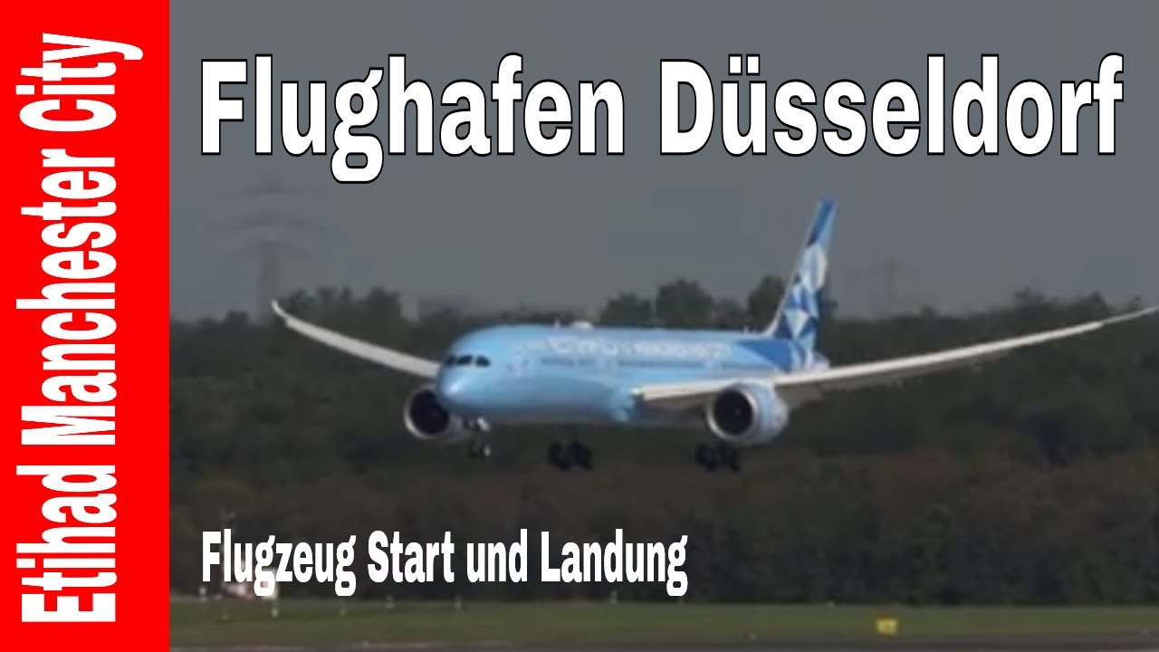 Flugzeug Start und Landung mit Etihad Manchester City am Flughafen Düsseldorf