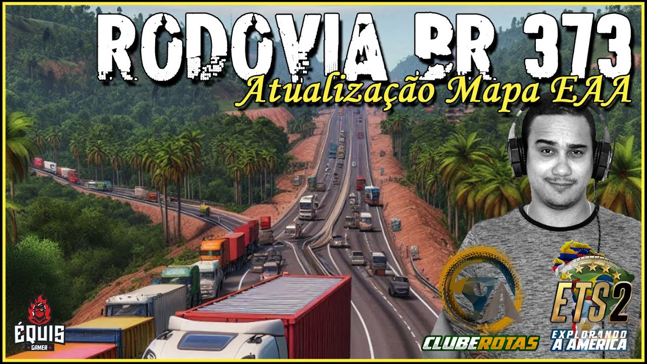 🚛 Atualiza&ccedil;&atilde;o do Mapa EAA para Ets2 v1.53 &ndash; Conhe&ccedil;a a Nova Rodovia 373! 🛣️