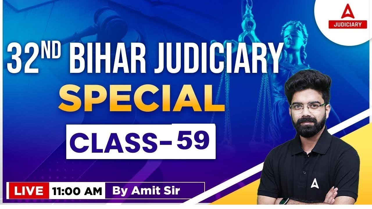 32nd Bihar Judiciary Preparation | IMPORTANT QUESTIONS Class #59 | BPSC PCS J Civil Judge | Amit Sir