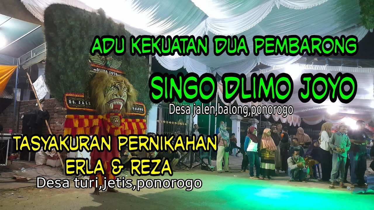 dua pembarong singo dlimo joyo adu kekuatan