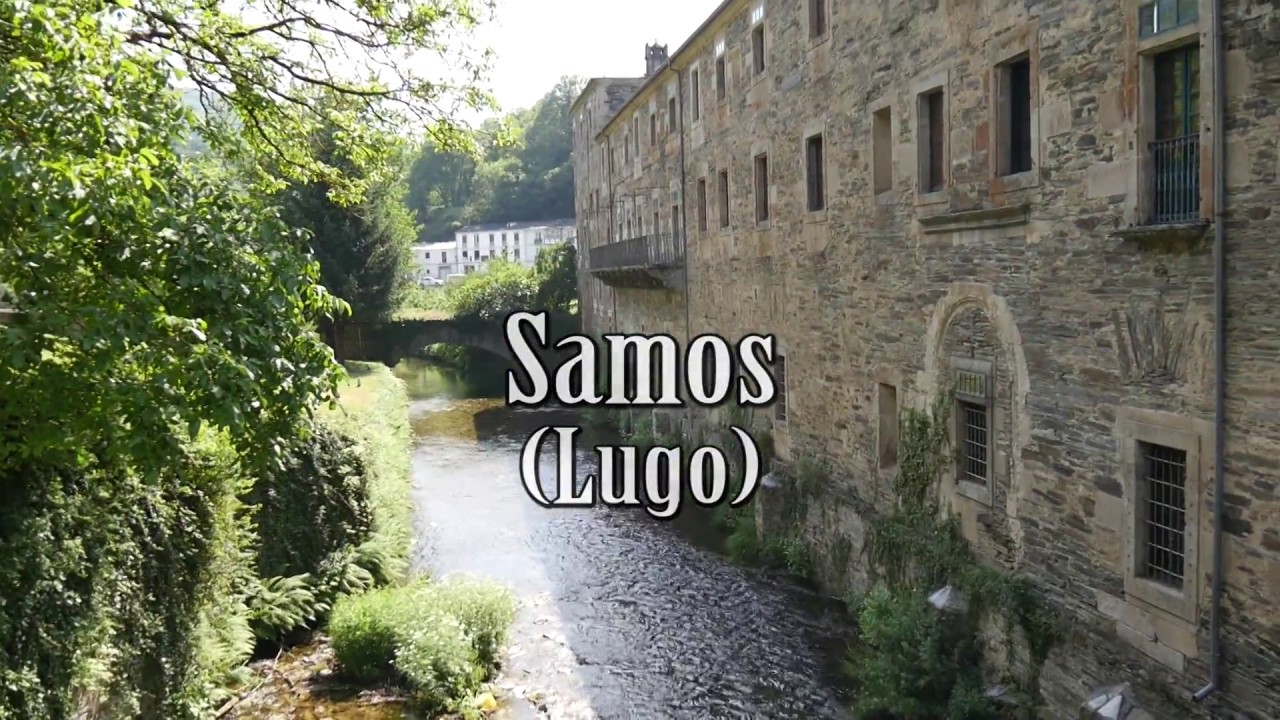 Monasterio San Julián de Samos  (Lugo)